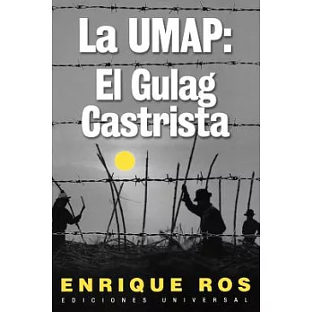 博客來-La Umap: El Gulag castrista