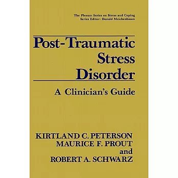 Post-Traumatic stress disorder : A clinician