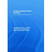 Evidence-Based Patient Handling: Tasks, Equipment and Interventions