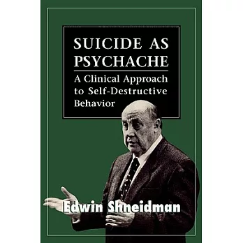 Suicide as Psychache