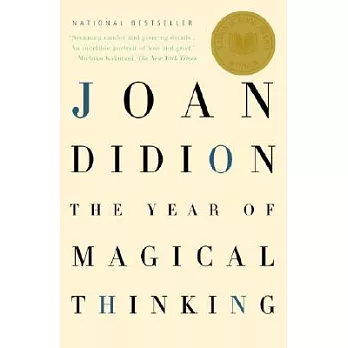 The year of magical thinking /