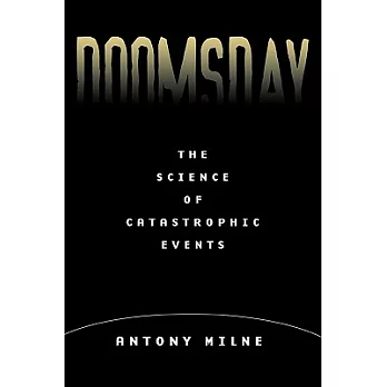 Doomsday: The Science of Catastrophe Events