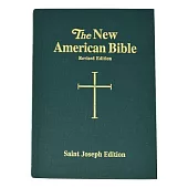 The New American Bible Saint Joseph Edition