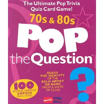 Pop the Question 70s & 80s: The Ultimate Pop Trivia Quiz Card Game!