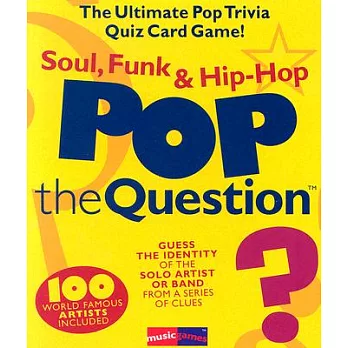 Pop the Question: Soul, Funk & Hip-hop