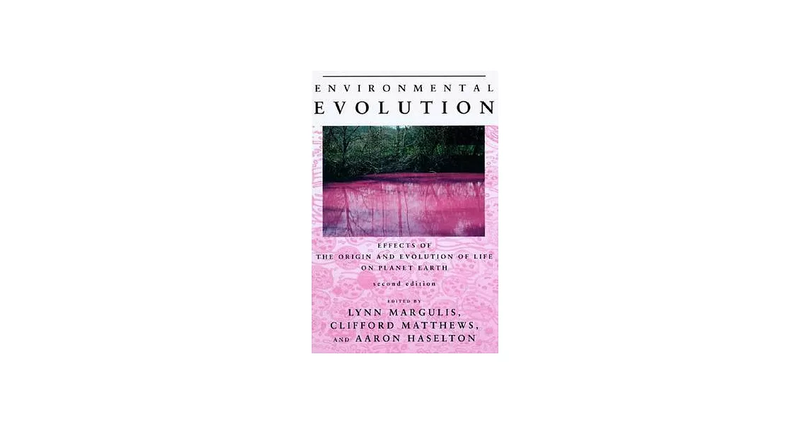 博客來-Environmental Evolution: Effects of the Origin and Evolution of ...