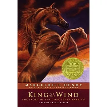 King of the Wind : the story of the godolphin arabian / King of the Wind : the story of the godolphin arabian /