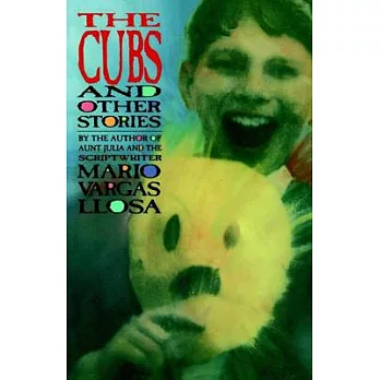 The Cubs and Other Stories