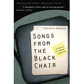 Songs from the Black Chair: A Memoir of Mental Interiors