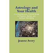 Astrology And Your Health
