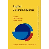 Applied Cultural Linguistics: Implications for Second Language Learning and Intercultural Communication
