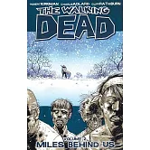 The Walking Dead 2: Miles Behind Us