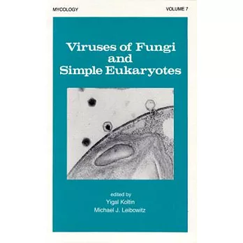 Viruses of Fungi and Simple Eukaryotes
