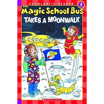 The Magic School Bus takes a moonwalk