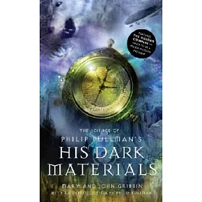 The Science of Philip Pullman’s His Dark Materials
