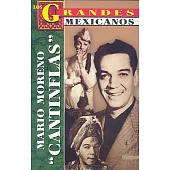 Los Grandes, Mario Moreno Cantinflas/the Greatests-cantinflas’ Biography