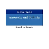 Anorexia and Bulimia: Research and Therapies