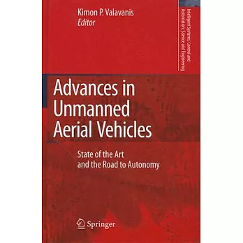 Advances in Unmanned Aerial Vehicles: State of the Art and the Road to Autonomy