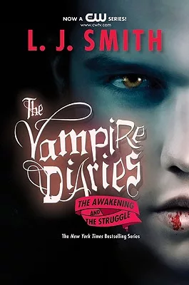 The Vampire Diaries: The Awakening and the Struggle