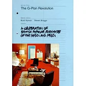 The G-plan Revolution: A Celebration of British Popular Furniture of the 1950s and 1960s