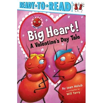 Big heart! : a Valentine