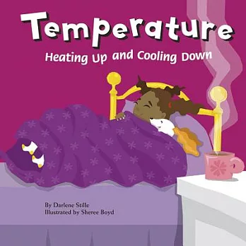 Temperature : heating up and cooling down