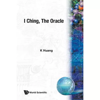 I Ching, the Oracle