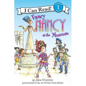 I can read! 1, Beginning reading : Fancy Nancy at the museum