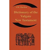 Dictionary of the Vulgate New Testament