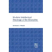 Modern Intellectual Readings of the Kharijites