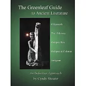 The Greenleaf Guide to Ancient Literature