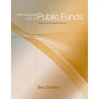 The Marginal Cost of Public Funds: Theory and Applications
