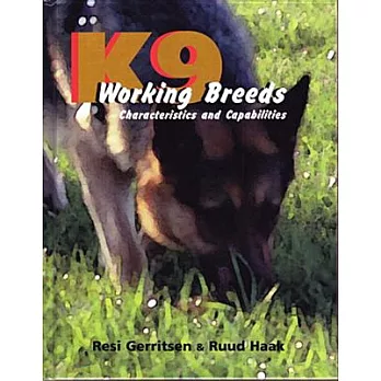 K9 Working Breeds: Characteristics and Capabilities