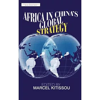 Africa in China’s Global Strategy