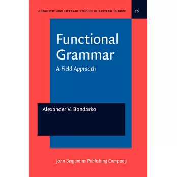Functional grammar : a field approach