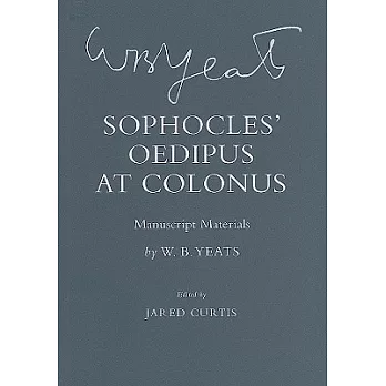 Sophocles’ Oedipus at Colonus: Manuscript Materials
