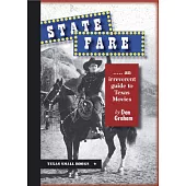 State Fare: An Irreverent Guide to Texas Movies