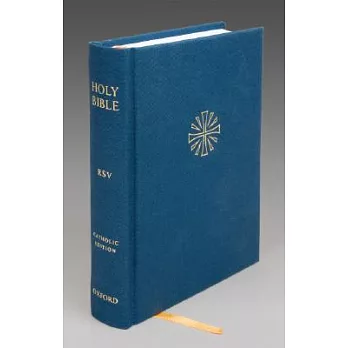 The Holy Bible: Revised Standard Version, Catholic Edition, Revised Standard Version