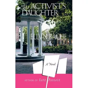The Activist’s Daughter