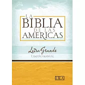 La Biblia de las Americas. LBLA Biblia Letra Grande Tamano Manual Burgundy, Bonded Leather/ LBLA Hand Size Giant Print Bible