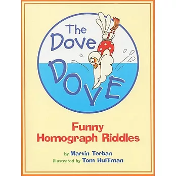 The Dove Dove: Funny Homograph Riddles