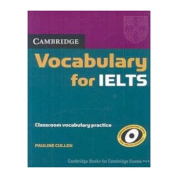 Cambridge Vocabulary for IELTS: Without Answers