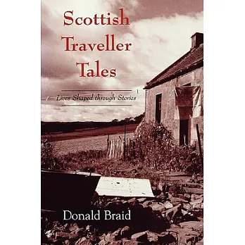Scottish Traveller Tales: Lives Shaped Through Stories