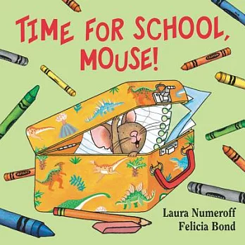 Time for school, mouse! /