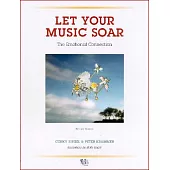 Let Your Music Soar: The Emotional Connection