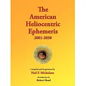 The American Heliocentric Ephemeris 2001-2050