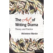 The Art of Writing Drama