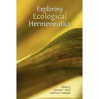 Exploring Ecological Hermeneutics