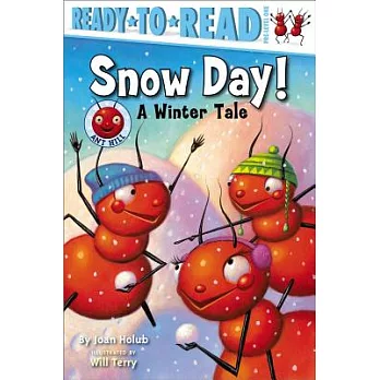 Snow Day!: A Winter Tale