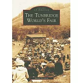 The Tunbridge World’s Fair